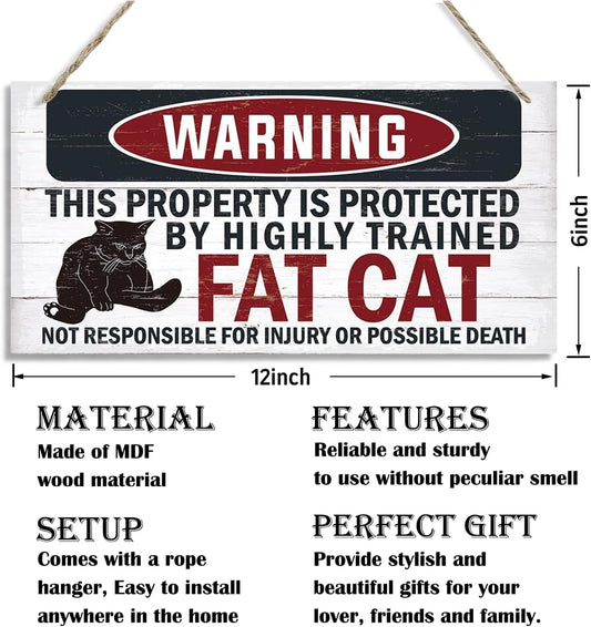Funny Warning Signs, The Property is Protected By Highly Trained Fat Cat Sign, Decorative Wood Hanging Wood Plaque, Cute Cat Door Sign, Cat Owner Home Decor, Front Door Decor for Porch