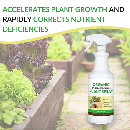 Organic Broad Spectrum Plant Spray - Liquid Plant Food in a Spray Bottle (Foliar Fertilizer) | Use on All Outdoor Plants Including: Vegetables, Herbs & Flowers | No Mixing Required (32oz)