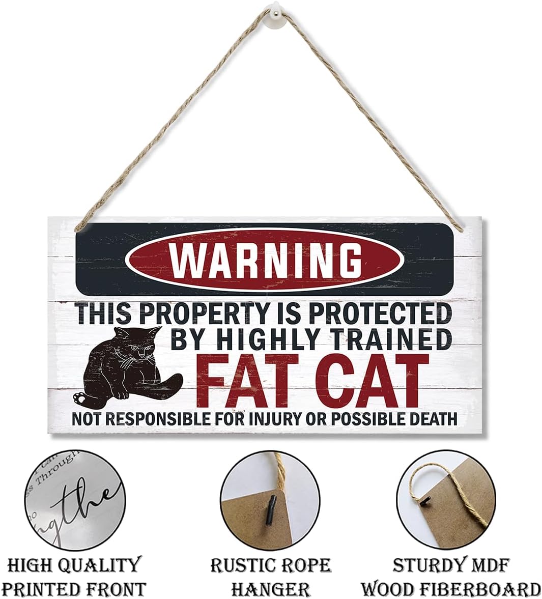 Funny Warning Signs, The Property is Protected By Highly Trained Fat Cat Sign, Decorative Wood Hanging Wood Plaque, Cute Cat Door Sign, Cat Owner Home Decor, Front Door Decor for Porch