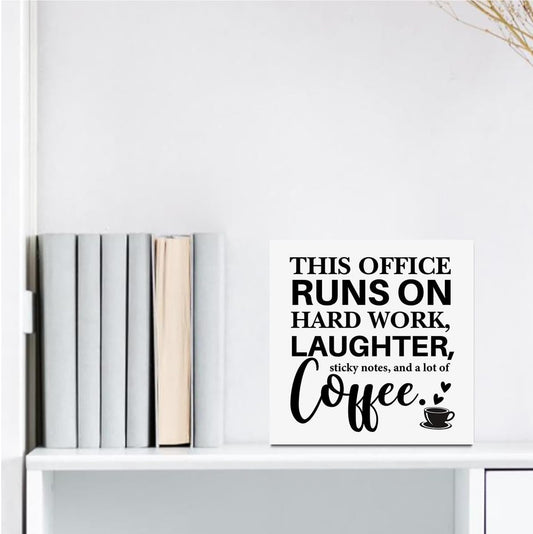 Farmhouse Office Desk Accessories Wooden Box Sign, Positive, This Office Runs on Hard Work Wooden Sign Decorations for Table Shelf, Tabletop Coffee Decor