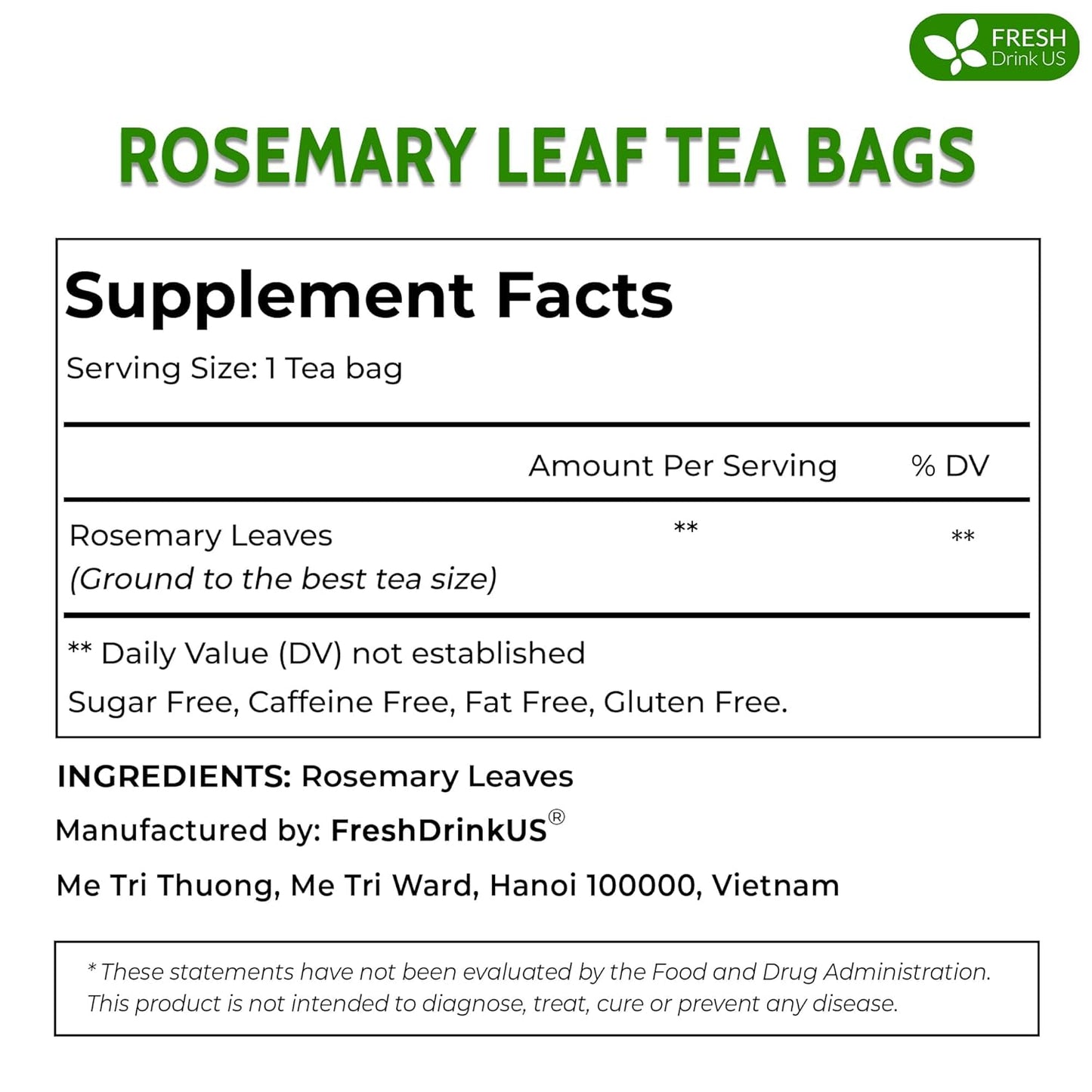 FreshDrinkUS, Premium 135 Rosemary Leaf Tea Bags, 100% Natural and Pure Rosemary Dried Leaves, Pure Rosemary Herbal Tea, No Additives, No Caffeine, No Gluten, Vegan. (135 Tea Bags)