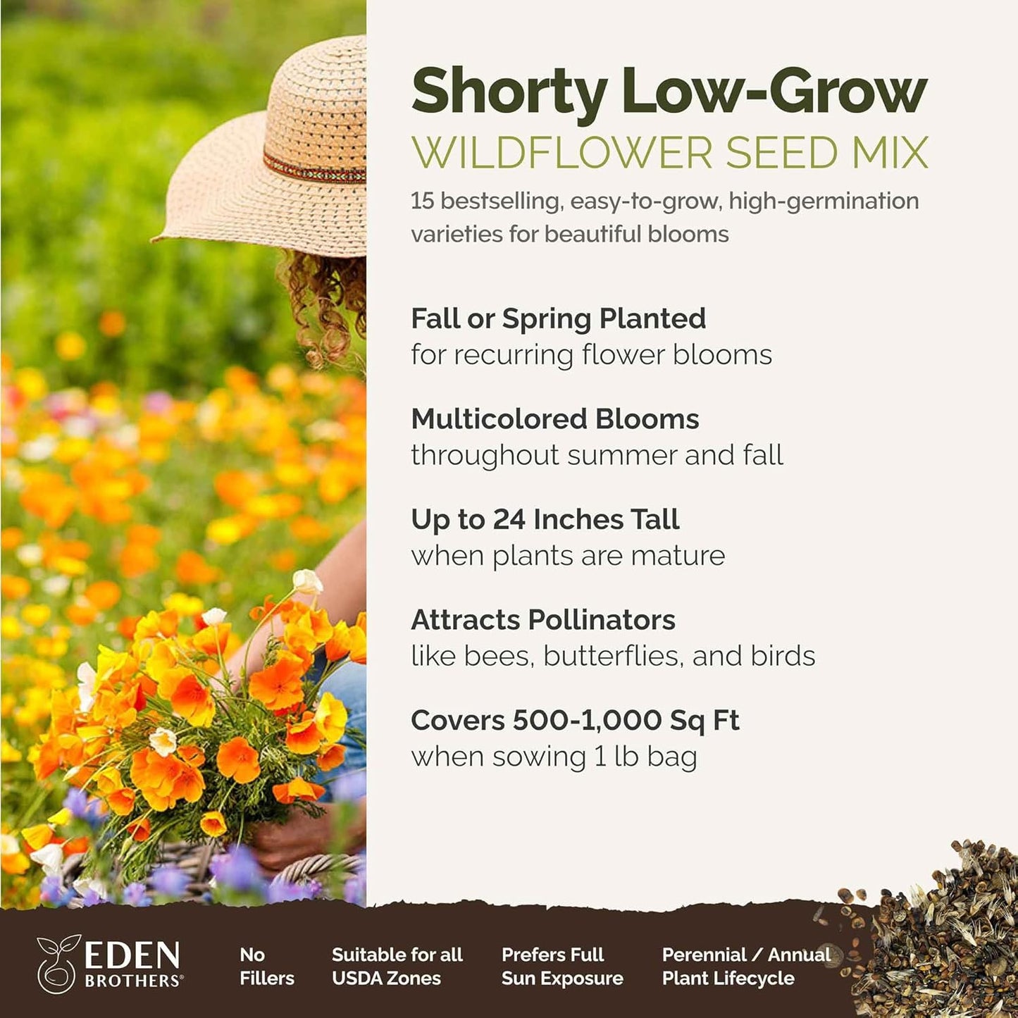 Eden Brothers Shorty Low Grow Wildflower Mixed Seeds for Planting, 1 lb, 480,000+ Seeds with Calendula, Cornflower | Attracts Pollinators, Plant in Spring or Fall, Zones 3, 4, 5, 6, 7, 8, 9, 10