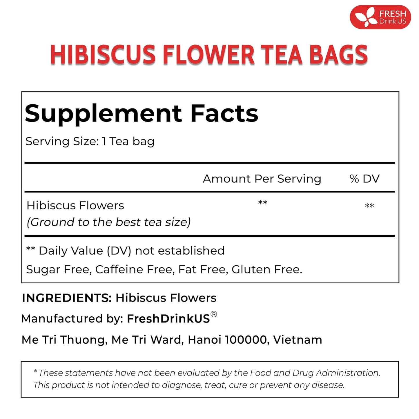 FreshDrinkUS, Premium 10 Hibiscus Flowers Tea Bags, 100% Natural, Pure from Hibiscus Flowers. Loose Flower Hibiscus Herbal Tea. Hibiscus Flower Tea. No Sugar, No Caffeine, No Gluten, Vegan.