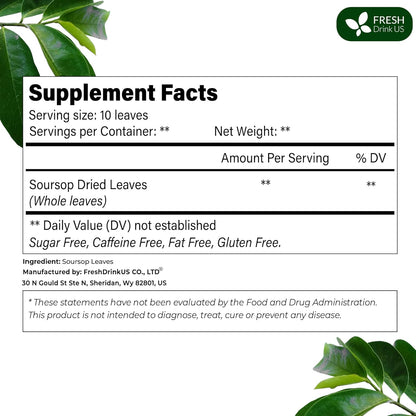 FreshDrinkUS, Premium 30+ Soursop Graviola Dried Leaves, Natural Whole Soursop Leaves, Wildcrafted, Hoja Guanabana, Loose Leaf Herbal Tea, No Gluten, Vegan