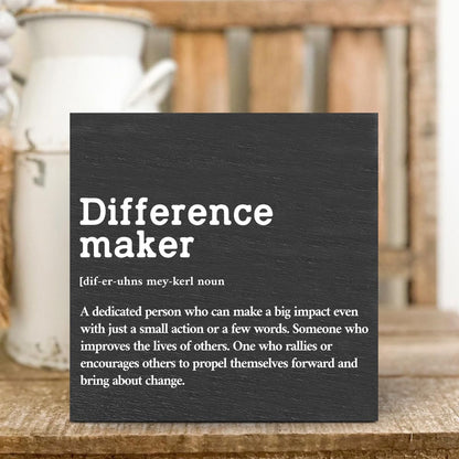 Difference Maker Definition Wooden Box Sign, Rustic Inspirational Home Office Decor, 5 x 5 Inches, Black, Square
