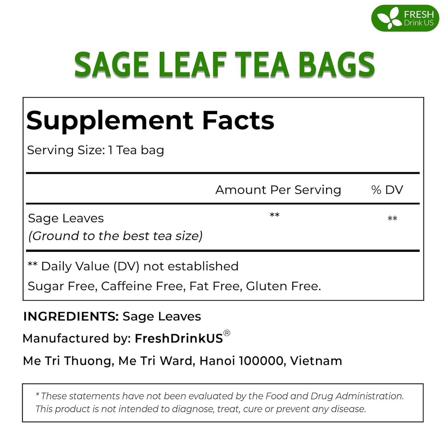FreshDrinkUS Premium 135 Sage Leaf Tea Bags, 100% Natural & Pure. Loose Leaf Sage Herbal Tea. Made with Natural Material Tea Bags. No Sugar, No Caffeine, No Gluten, Vegan