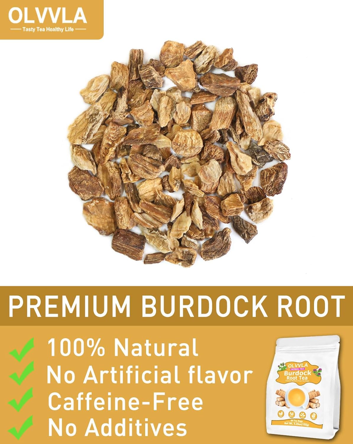 Olvvla - Premium Burdock Root Tea - 2.5g X 60 Count - 100% Pure Natural Burdock Herbal Tea bags - Caffeine-free Burdock Tea - Help to Detox & Digestive Support