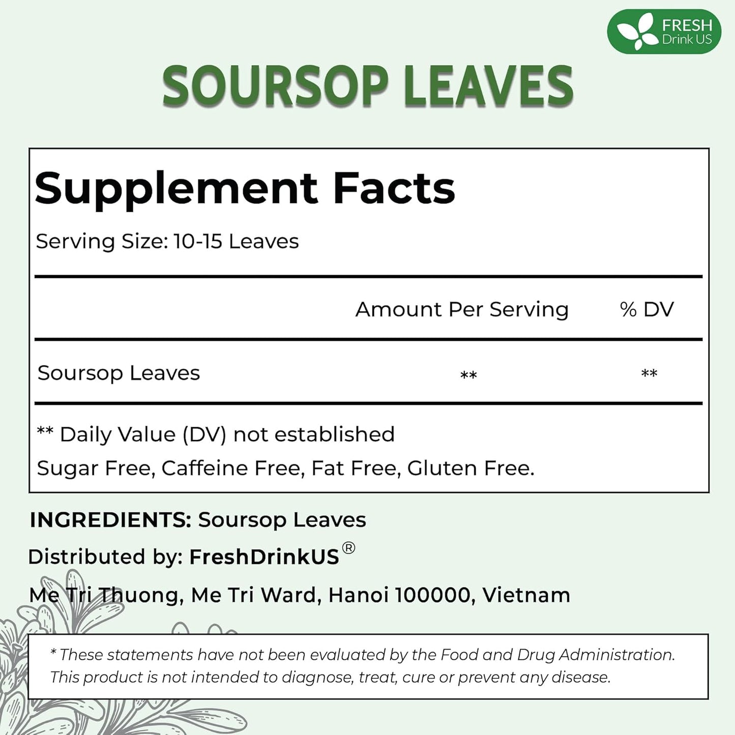 FreshDrinkUS, Premium 275+ Soursop Graviola Whole Dried Leaves Tea, 275-300 Soursop Graviola Guanabana Whole Leaves, Wildcrafted, Hoja Guanabana Loose Leaf Herbal Tea, No Gluten, Vegan