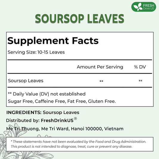 FreshDrinkUS, Premium 275+ Soursop Graviola Whole Dried Leaves Tea, 275-300 Soursop Graviola Guanabana Whole Leaves, Wildcrafted, Hoja Guanabana Loose Leaf Herbal Tea, No Gluten, Vegan