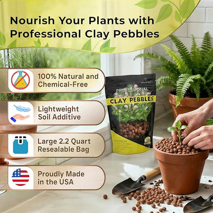 Professional Clay Pebbles | Expanded for Seedlings, Root Cuttings, Hydroponics, Plants | Lightweight Soil Additive | Large 2.2 Quarts | Made in USA