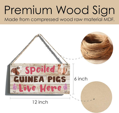 Qious Spoiled Guinea Pigs Live Here Sign Farmhouse Lovely Guinea Pigs Wooden Hanging Sign Plaque Rustic Wall Art Decor Home Decoration 12 x 6 Inches