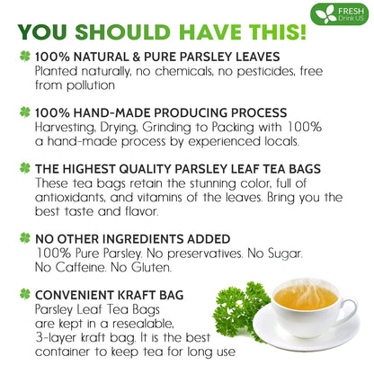 FreshDrinkUS, Premium 75 Parsley Leaf Tea Bags, 100% Natural & Pure from Parsley Leaves. Loose Leaf Parsley Herbal Tea. Made with Natural Material Tea Bags. No Sugar, No Caffeine, No Gluten, Vegan.